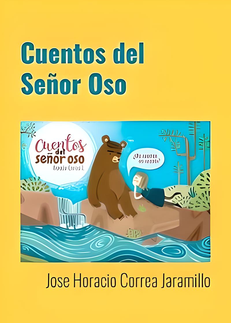 Cuentos del Señor Oso